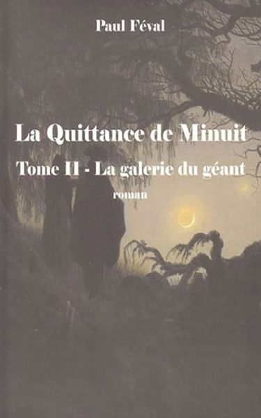 Cover for Paul Feval · La Quittance de minuit (Paperback Book) (2020)