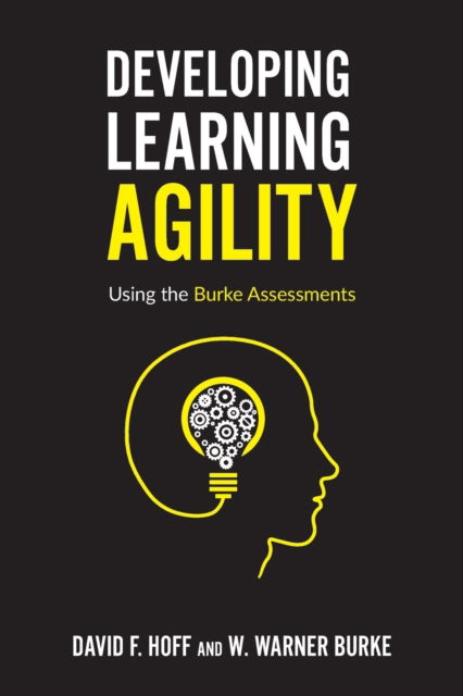 Cover for W Warner Burke · Developing Learning Agility: Using the Burke Assessments (Taschenbuch) (2022)