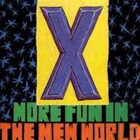 Cover for X · More Fun in the New World (LP) (2011)