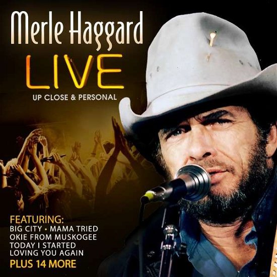 Cover for Merle Haggard · Live Upclose &amp; Personal (CD) (1990)