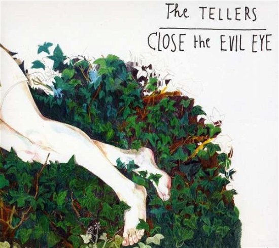 Cover for The Tellers · Close the Evil Eye (CD) [Digipak] (2011)