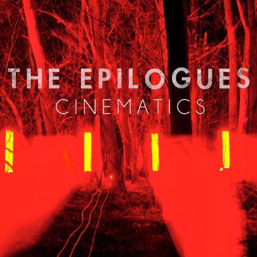 Cover for The Epilogues · Cinematics (CD) (2012)