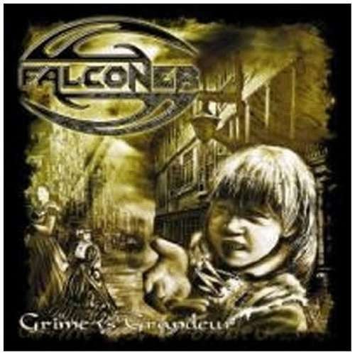 Cover for Falconer · Grime vs Grandeur (CD) [Limited edition] (2005)