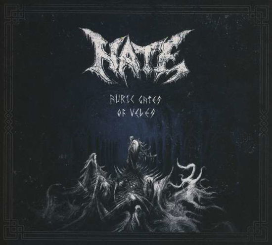 Cover for Hate · Auric Gates of Veles (Ltd.digi) (CD) [Limited edition] [Digipak] (2019)