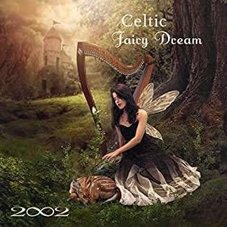 Celtic Fairy Dream - 2002 - Música -  - 0046286100201 - 29 de maio de 2020
