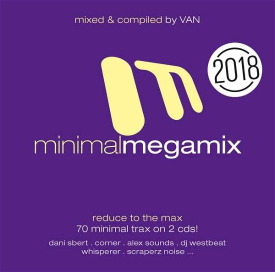 Various - Minimal Megamix 2018 - Musiikki - ZYX - 0090204525201 - perjantai 20. huhtikuuta 2018