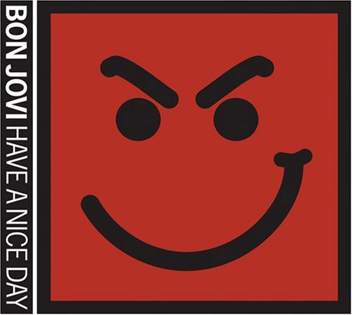 Cover for Bon Jovi · Have a Nice Day (CD) (2005)