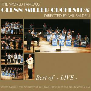 Cover for Glenn Miller · Best of Glenn Miller (CD) [Live edition] (2018)