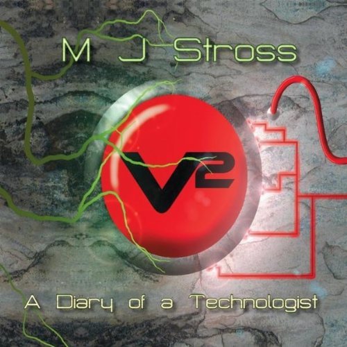 Cover for Mj Stross · V2-a Diary of a Technologist (CD) (2010)