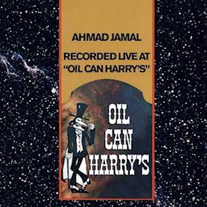 Recorded Live At Oil Can HarryS - Ahmad Jamal - Musique - REEL MUSIC - 0730167322201 - 17 décembre 2021