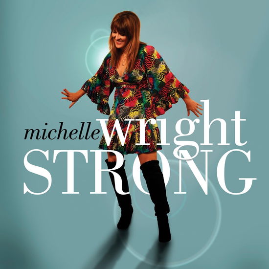 Cover for Michelle Wright · Strong (CD) (2024)