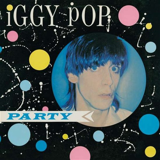 Cover for Iggy Pop · Party (LP) [Limited edition] (2014)