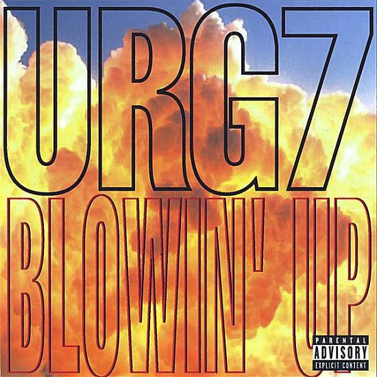Cover for Urg7 · Blowin Up (CD) (2008)