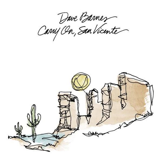 Cover for Dave Barnes · Carry On San Vicente (CD) (2016)