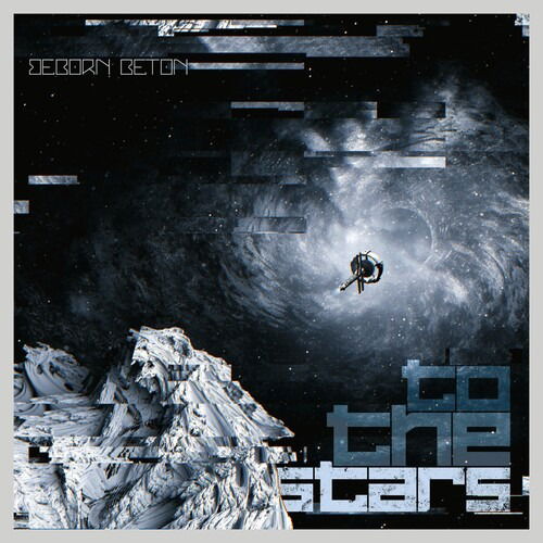 Cover for Beborn Beton · To The Stars (LP) [EP edition] (2024)