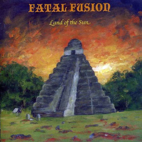 Land of the Sun - Fatal Fusion - Music -  - 0884502891201 - November 10, 2010