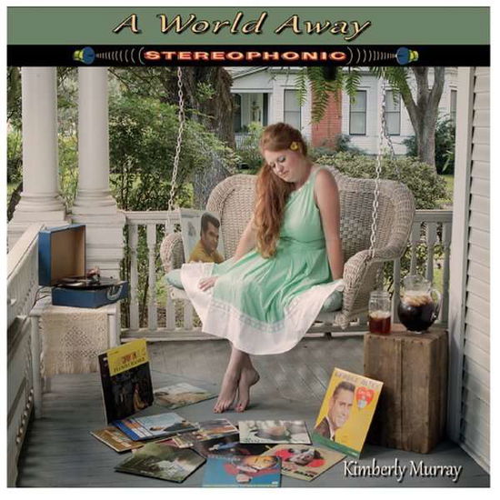 Cover for Kimberly Murray · World Away (CD) (2014)