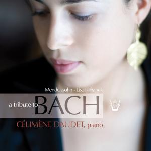 Cover for Celimene Daudet · Tribute to Bach (CD) (2012)