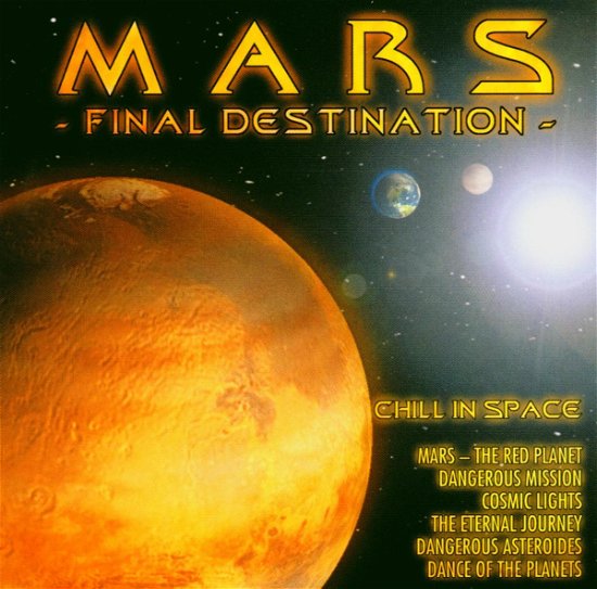 Final Destination - Mars - Musiikki - DELTA - 4006408139201 - maanantai 26. marraskuuta 2012