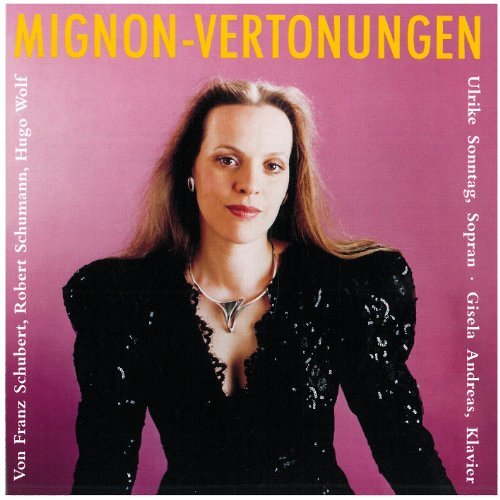 Mignon: Vertonungen of Schubert & Wolf - Sonntag - Musik - TAC - 4009850001201 - 23. maj 2000