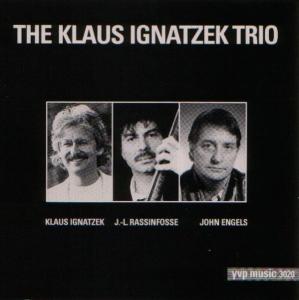 Cover for Klaus Ignatzek Trio · J.l.rassinfosse-john Enge (CD) (1996)