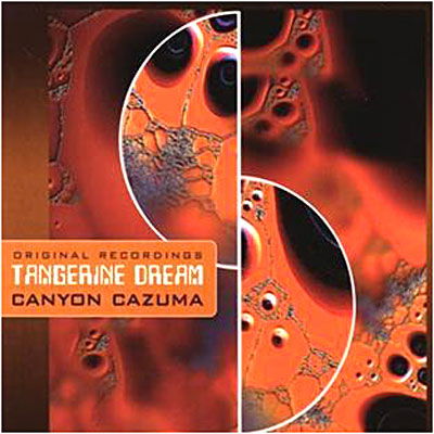 Cover for Tangerine Dream · Canyon Cazuma (CD) (2010)