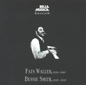 Recordings / Sings - Waller,fats / Bessie Smith - Musikk - Bella Musica - 4014513016201 - 21. mars 1998