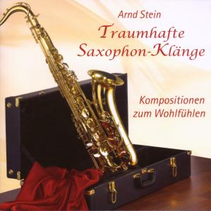 Arnd Stein · Traumhafte Saxophon-klänge (CD) (2007)