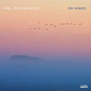 Cover for Axel Schultheiss · On Wings (CD) [Digipak] (2010)