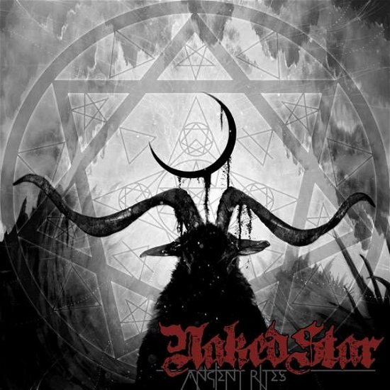 Cover for Naked Star · Ancient Rites (CD) (2017)