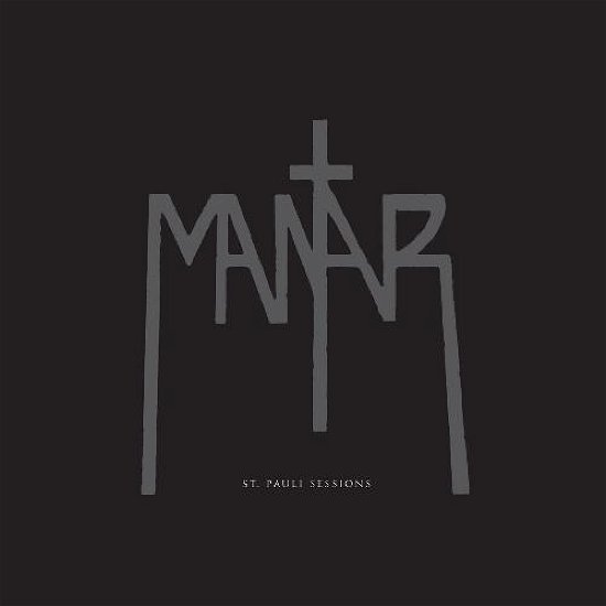 Cover for Mantar · St.Pauli Sessions (LP) (2020)