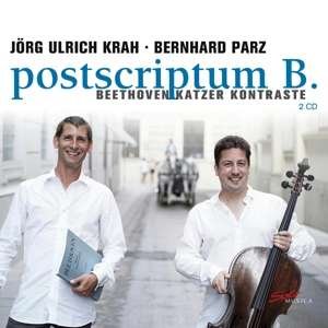 Cover for Krah / Parz · Ludwig Van Beethoven / Georg Katzer:Postscriptum B. (CD) [Digipak] (2020)