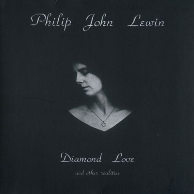 Cover for Philip John Lewin · Diamond Love and Other Realiti (CD) [Japan Import edition] (2011)