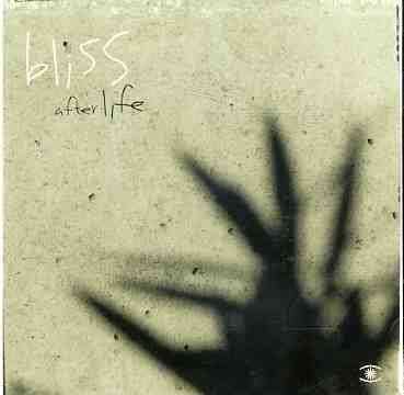 Cover for Bliss · Afterlife (CD) (2005)