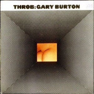 Cover for Gary Burton · Throb (CD) (2012)