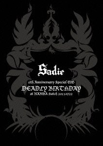 Cover for Sadie · 6th Anniversary Special Gig! (MDVD) [Japan Import edition] (2011)