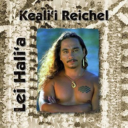 Cover for Keali'i Reichel · Lei Hali 'a (CD) [Japan Import edition] (2015)