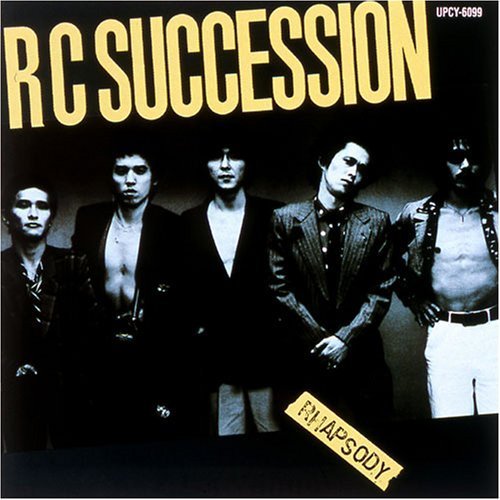 Cover for Rc Succession · Rhapsody (CD) [Remastered edition] (2008)