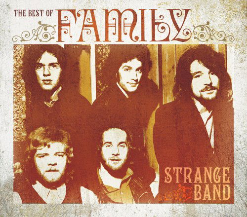 Strange Band - The Best Of - Family - Musique - MusicClub Deluxe - 5014797671201 - 22 juin 2011