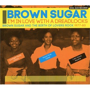Cover for Brown Sugar · I'm In Love With A Dreadlocks (CD) (2018)