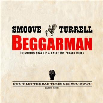 Cover for Smoove &amp; Turrell · Beggarman (12&quot;) (2009)