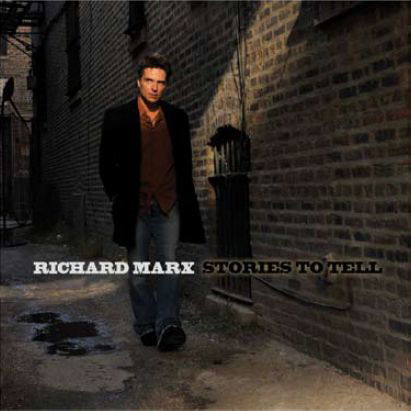 Cover for Richard Marx · Stories To Tell (CD) (2012)