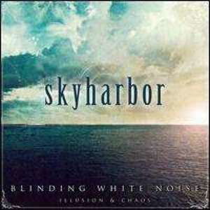 Cover for Skyharbor · Blinding White Noise Illusion &amp; Chaos (CD) (2013)