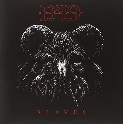 Cover for 1349 · Slaves (7&quot;) (2014)