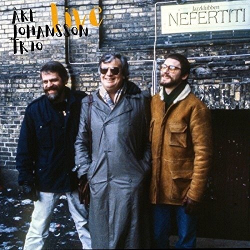 Cover for Åke Trio Johansson · Live At Nefertiti 1983 (CD) (2017)