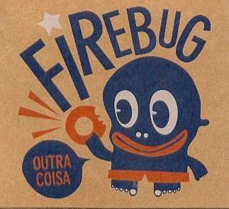 Outra Coisa - Firebug - Muzyka - TRATORE - 7898369069201 - 30 kwietnia 2006