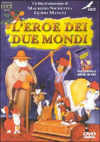 Cover for Cartone Animato · L'eroe Dei Due Mondi (DVD)