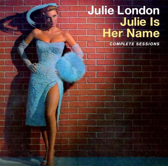Cover for Julie London · Julie Is Her Name - The Complete Sessions (CD) (2019)
