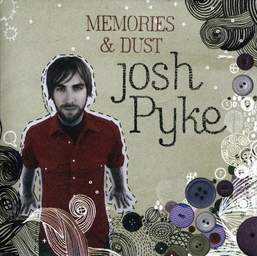 Cover for Josh Pyke · Memories and Dust (LP) (2017)