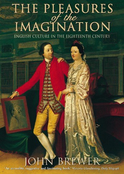 Cover for John Brewer · Pleasures of the Imagination (Paperback Book) (1997)